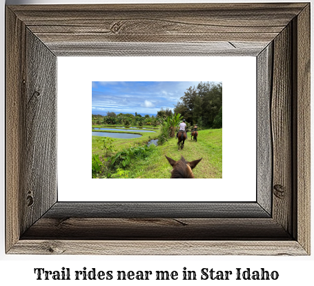 trail rides near me in Star, Idaho